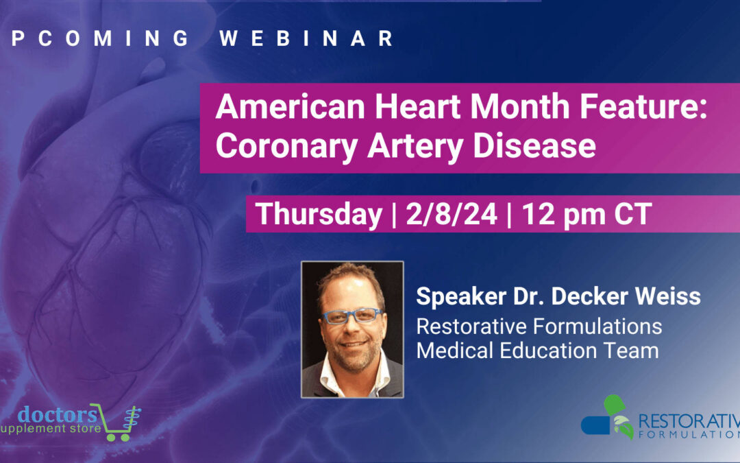 American Heart Month Webinar: Coronary Artery Disease