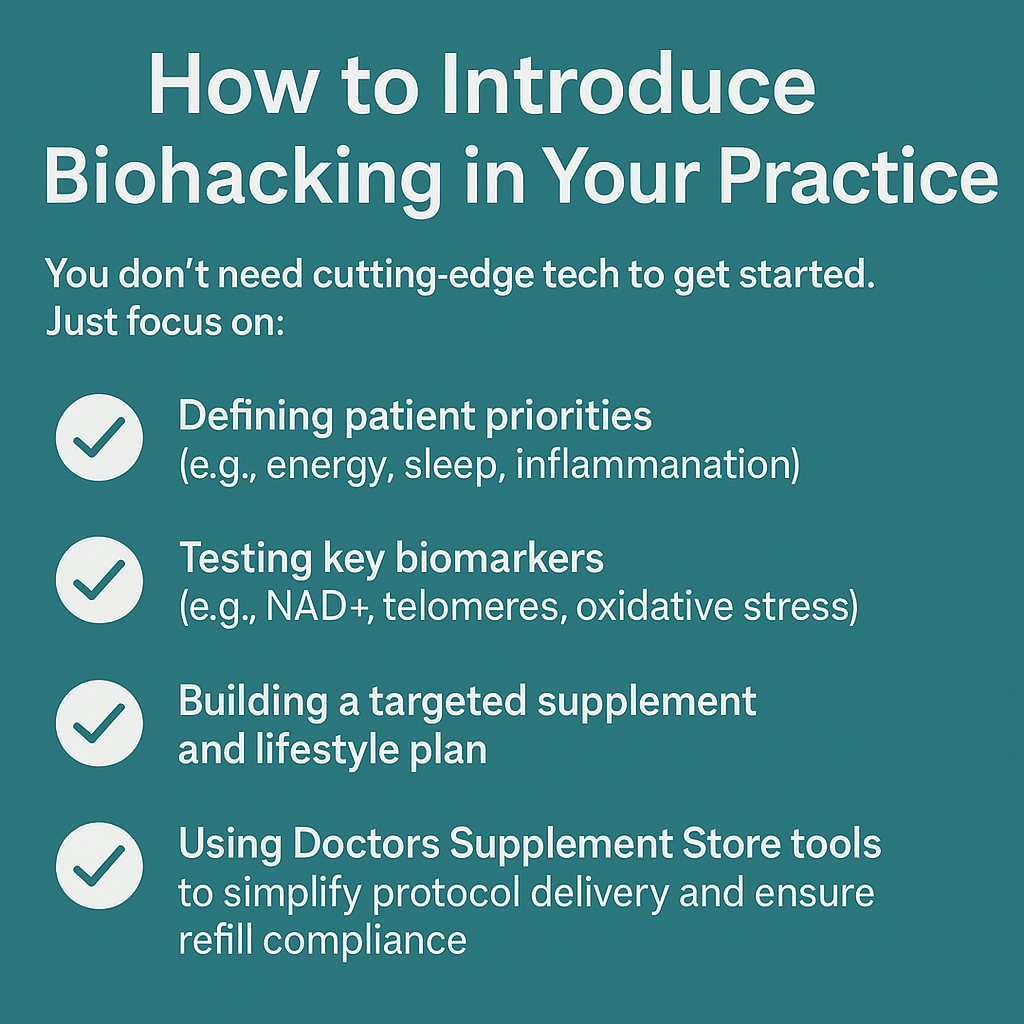 “How to Introduce Biohacking in Your Practice” with four steps for patient care
